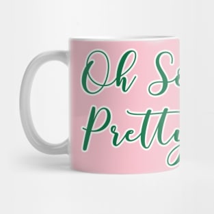 AKA Shirts - Oh So Pretty - AKA Paraphernalia Mug